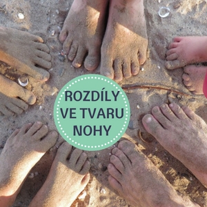 Rozdíly ve tvaru dětské nohy Rozdíly ve tvaru dětské nohy
